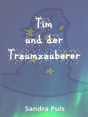 cover image of Tim und der Traumzauberer